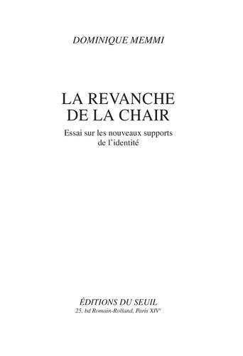La revanche de la chair essai sur les nouveaux supports de l'identité