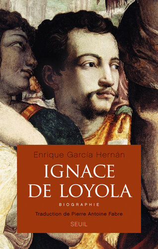 Ignace de Loyola : biographie