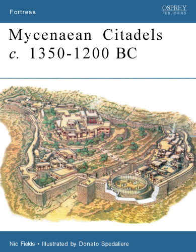 Mycenaean Citadels c. 1350–1200 BC