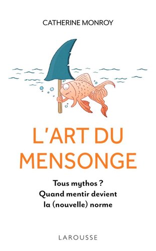 L'art du mensonge