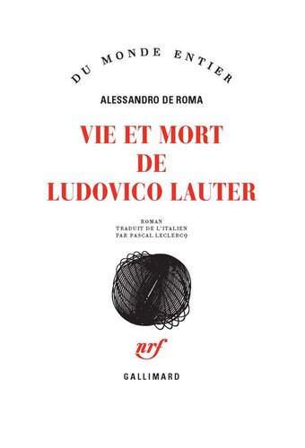 Vie et mort de Ludovico Lauter