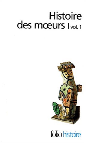 Hist Des Moeurs (Folio Histoire) (French Edition)