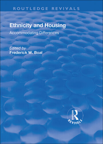 Ethnicity Housing: Accommodating the Differences