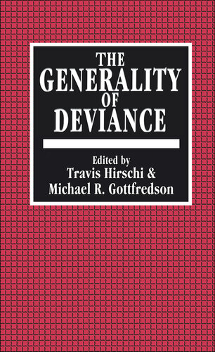 The Generality of Deviance