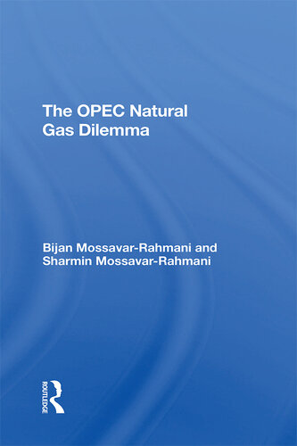 The OPEC Natural Gas Dilemma