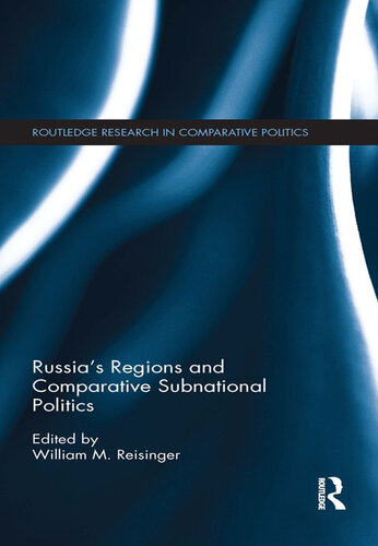 Russia's Regions and Comparative Subnational Politics