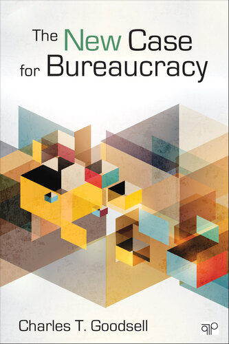 The New Case for Bureaucracy