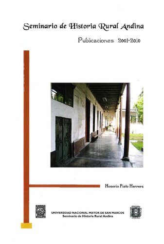 Seminario de Historia Rural Andina: Publicaciones 2001-2010