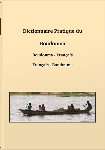 Dictionnaire Pratique du Boudouma Boudouma – Français Français - Boudouma