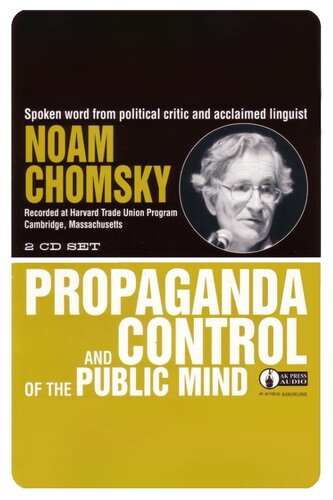 Propaganda and Control of the Public Mind