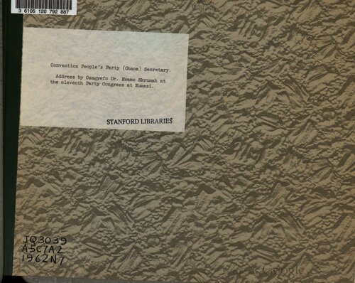Address by Osagyefo Dr. Kwame Nkrumah at the 11th Party Congress at Kumasi on 28th July, 1962