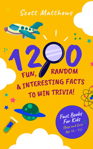1200 Fun, Random, & Interesting Facts To Win Trivia!