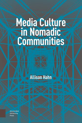 Media Culture in Nomadic Communities