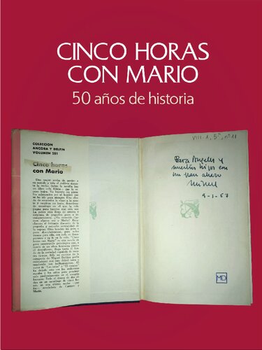 Cinco horas con Mario. Exposición: 50 años de historia