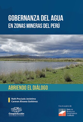 Gobernanza del agua en zonas mineras del Perú: Abriendo el diálogo