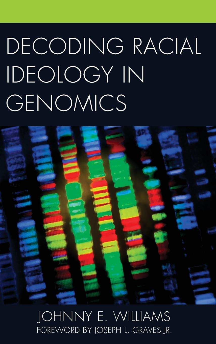 Decoding Racial Ideology in Genomics