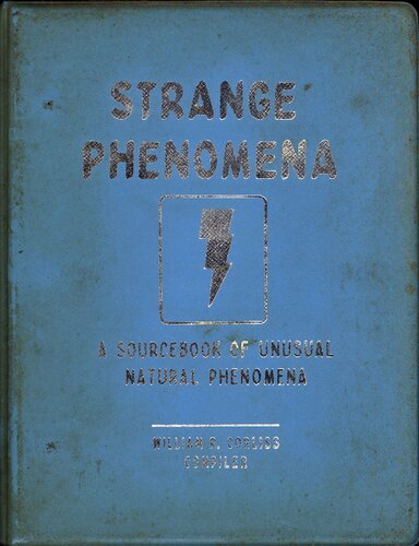 Strange phenomena - a sourcebook of unusual natural phenomena