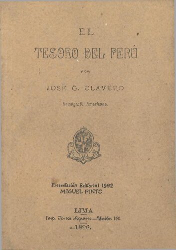 El tesoro del Perú, por José G. Clavero, demógrafo americano [1896]