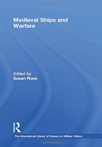 Medieval Ships and Warfare