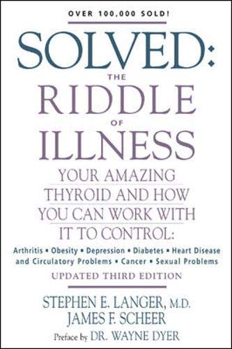 Solved: The Riddle of Illness (3rd Edition)