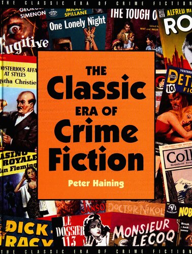 The Classic Era of Crime Fiction