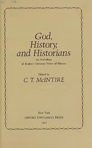 God, History and Historians - Anthology of Modern Christian Views of History