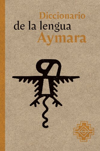 Diccionario de la lengua aimara (Aymara)