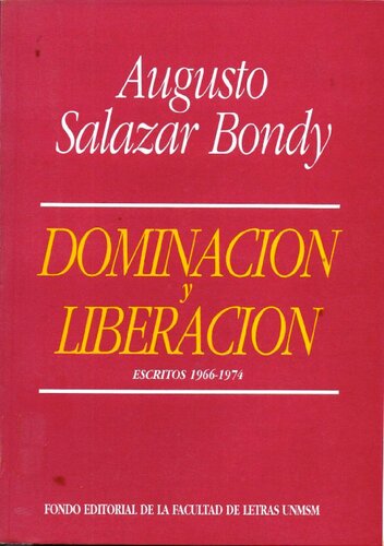 Dominación y liberación. Escritos 1966-1974