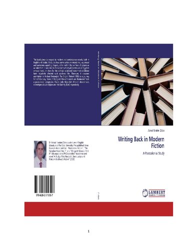 Writing Back in Modern Fiction: A Postcolonial Study