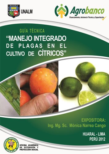 Manejo integrado de plagas en el cultivo de cítricos. Guía técnica (Perú)