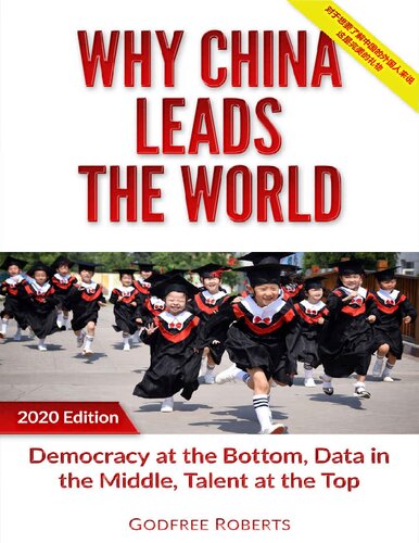 Why China Leads the World - Godfree Roberts