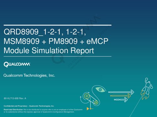 QRD8909_1-2-1, 1-2-1, MSM8909 + PM8909 + eMCP Module Simulation Report