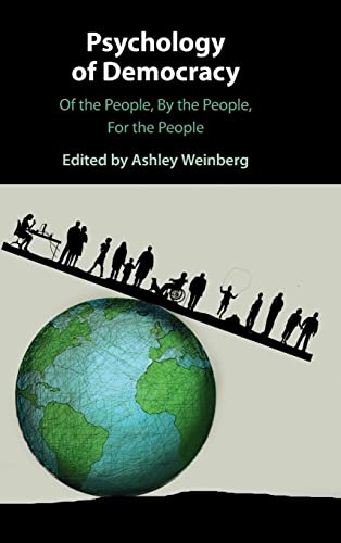 Psychology of Democracy: Of the People, By the People, For the People
