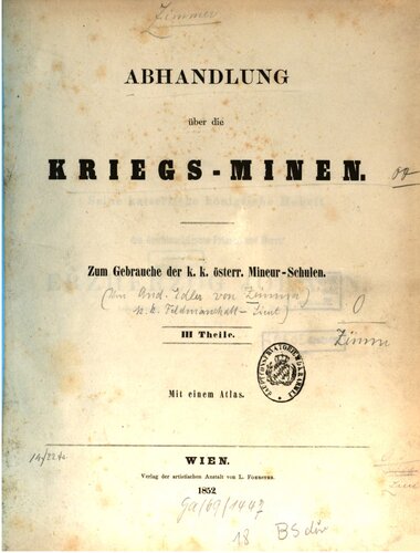 Abhandlung über die Kriegs-Minen ; zum Gebrauch der k. k. österr. Mineur-Schule /