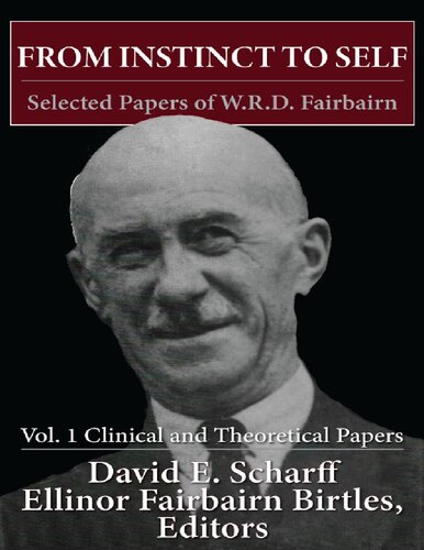 From instinct to self: selected papers of W.R.D. Fairbairn