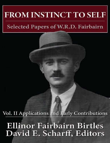 From instinct to self: selected papers of W.R.D. Fairbairn