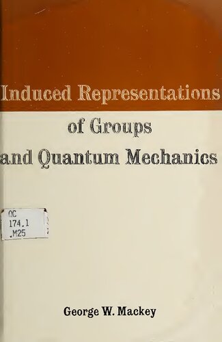 Induced Representations of Groups and Quantum Mechanics