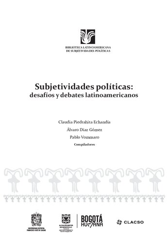 Subjetividades políticas: desafíos y debates latinoamericanos
