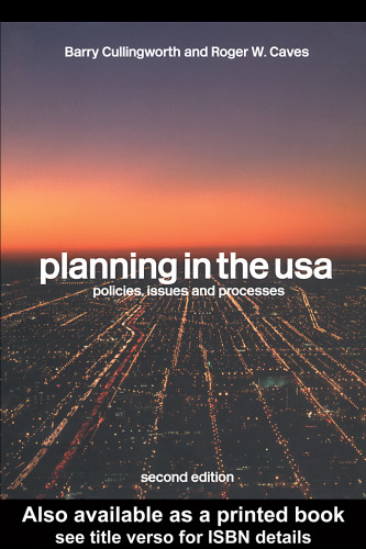 Planning in the USA: Policies, Issues and Processes