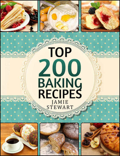 Top 200 Baking Recipes