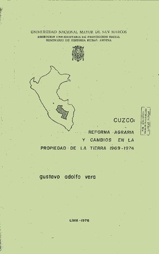 Cuzco: Reforma Agraria y cambios en la propiedad de la tierra 1969-1974