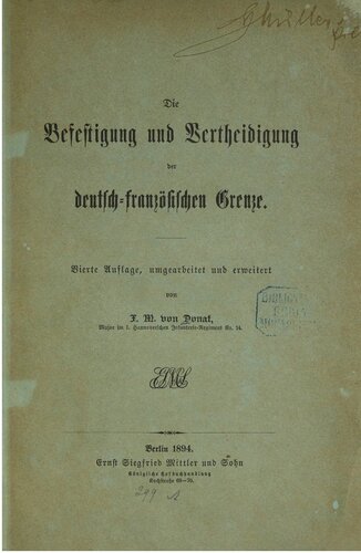 Die Befestigung und Verteidigung der französischen Grenze