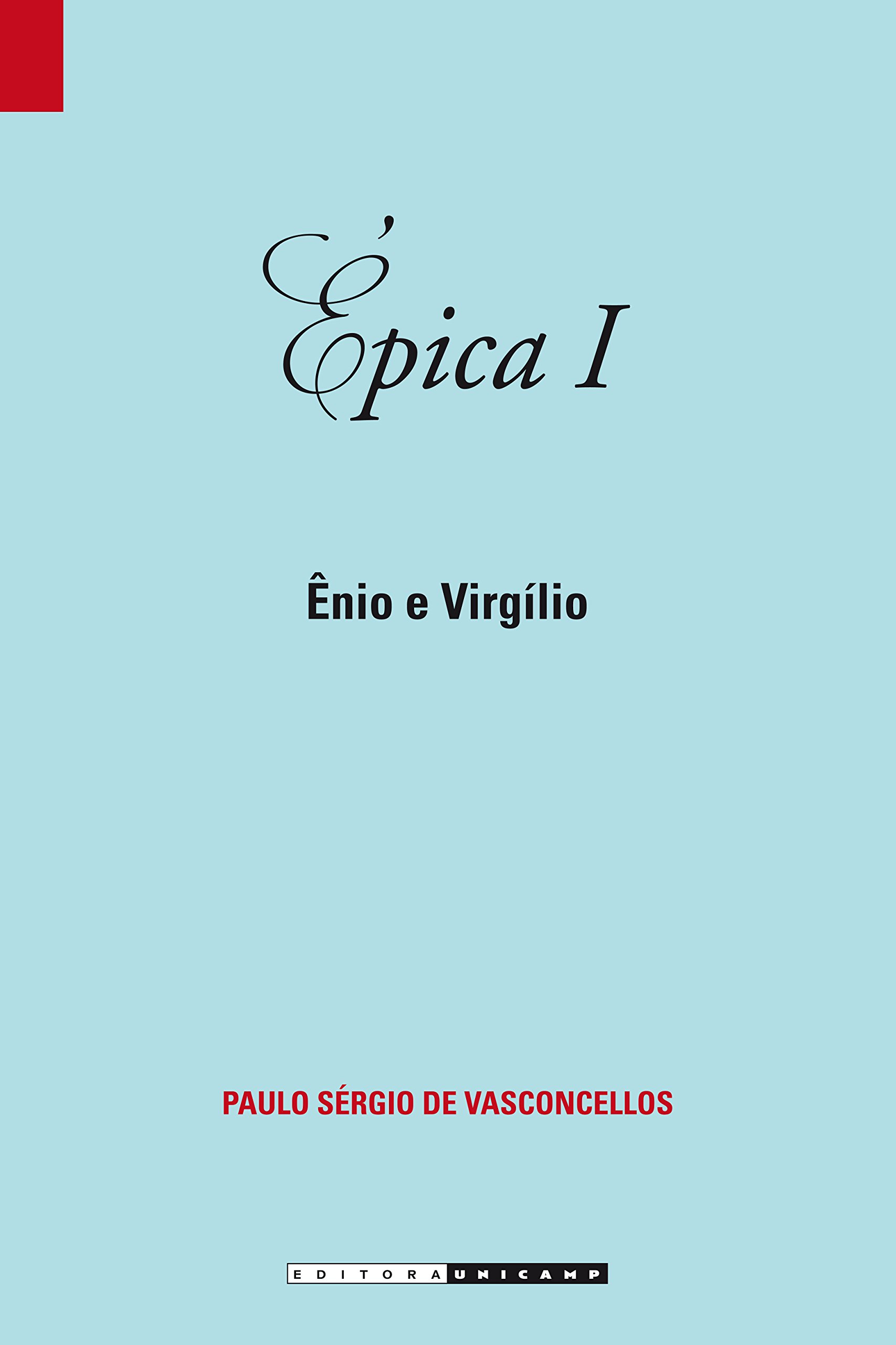 Épica I: Ênio e Virgílio