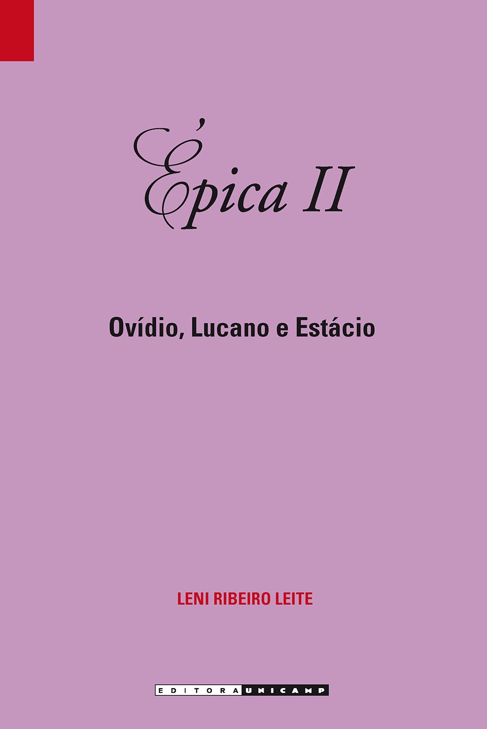Épica II: Ovídio, Lucano e Estácio
