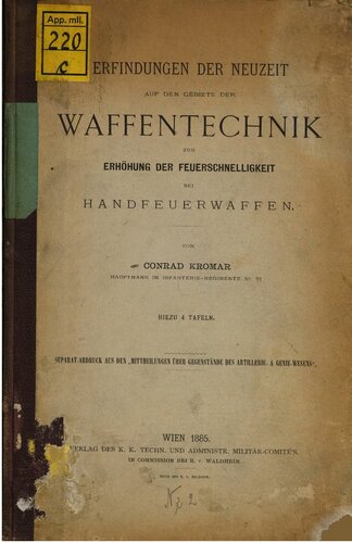 Erfindungen der Neuzeit auf dem Gebiete der Waffentechnik zur Erhöhung der Feuerschnelligkeit der Handfeuerwaffen