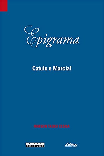 Epigrama: Catulo e Marcial