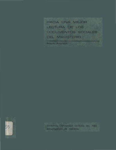 Hacia una mejor lectura de los documentos sociales del Magisterio de la Iglesia