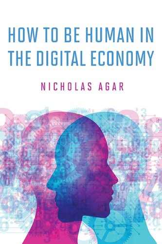 How To Be Human In The Digital Economy