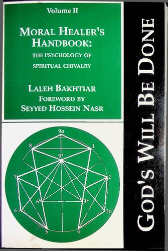 Moral Healers Handbook - The Psychology of Spiritual Chivalry - vol II