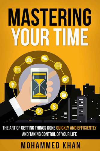 Mastering Your Time